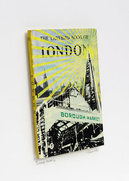 Jayson Lilley: Ladybird Book – Borough Market