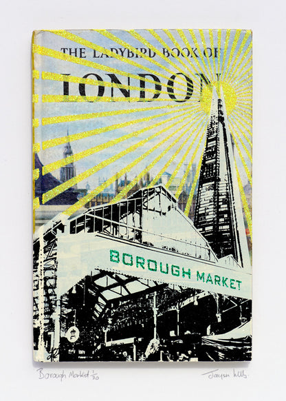 Jayson Lilley: Ladybird Book – Borough Market